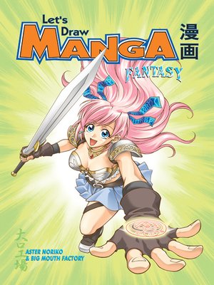 cover image of Let's Draw Manga - Fantasy